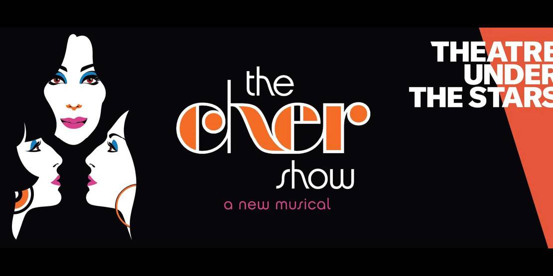The Cher Show, Theatre Under The Stars