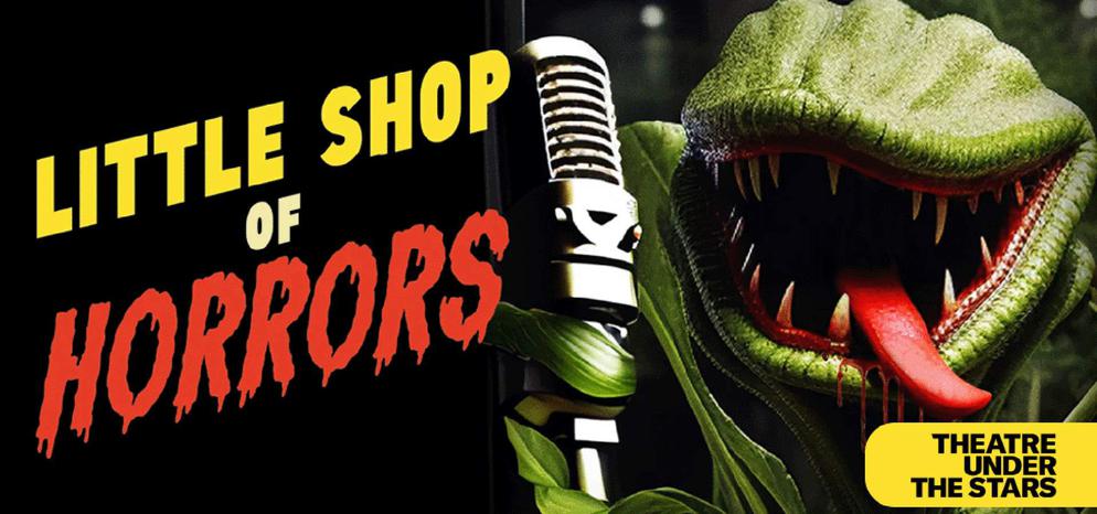 Little Shop of Horrors, Theatre Under the Stars Cover