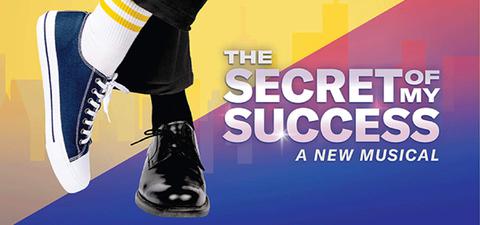 Comedy: The Secret of My Success - The Musical